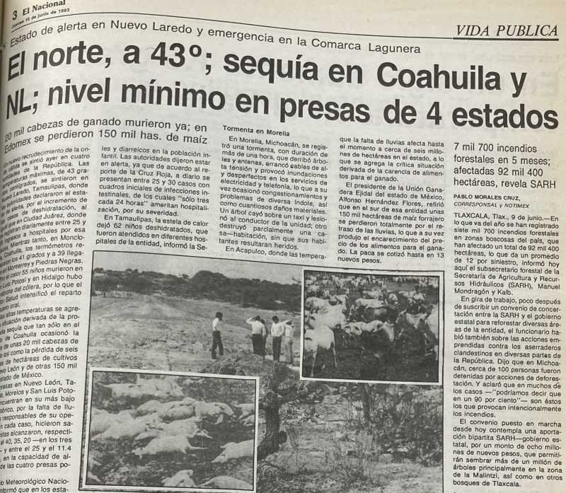 Image 1: “The north, at 43°; drought in Coahuila and NL; minimum level in dams in 4 states.”