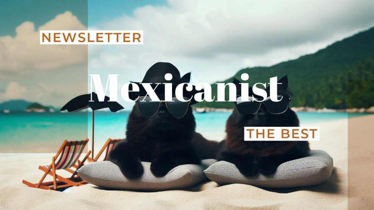 The Mexicanist Newsletter: Satanic Cats and Sunset Spots