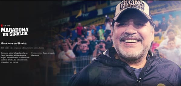 La serie de Netflix "Maradona en Sinaloa"