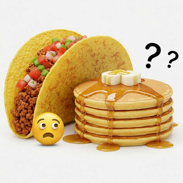 Image of a taco next to a stack of pancakes with a confused emoji.